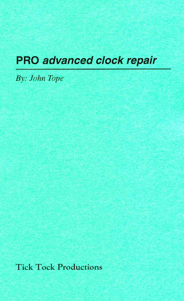 PRO advanced clock repair manual